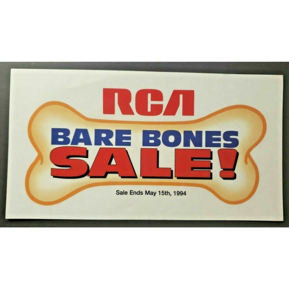 Vintage May 15,1994 RCA Bare Bones Sale‎ Store Decal / Stickers 6.5" X 3.5" PB58